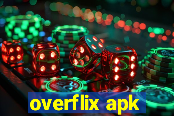 overflix apk